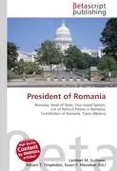 Lambert M. Surhone (U. A.) | President Of Romania | Taschenbuch | Englisch-image