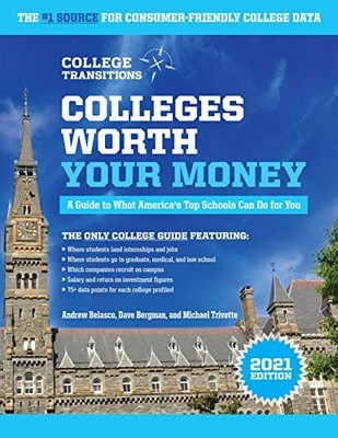 Colleges Worth Your Money: A Guide ..., Trivette, Micha
