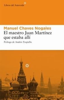 Maestro Juan Martinez Que Estaba: 17 (Libros del Asteroi... | Buch | Zustand gut