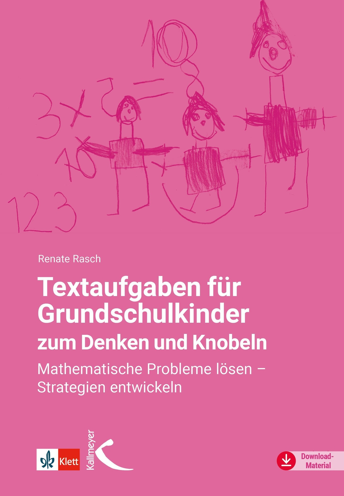Textaufgaben Für Grundschulkinder Zum Denken Und Knobeln | Renate
