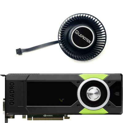 Single Graphics Card Fan For NVIDIA Quadro LEADTEK M5000/M6000/P5000/P6000/K6000