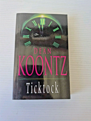 Tick Tock By Dean Koontz PB In Aust now ready to post Thriller Horror Suspense