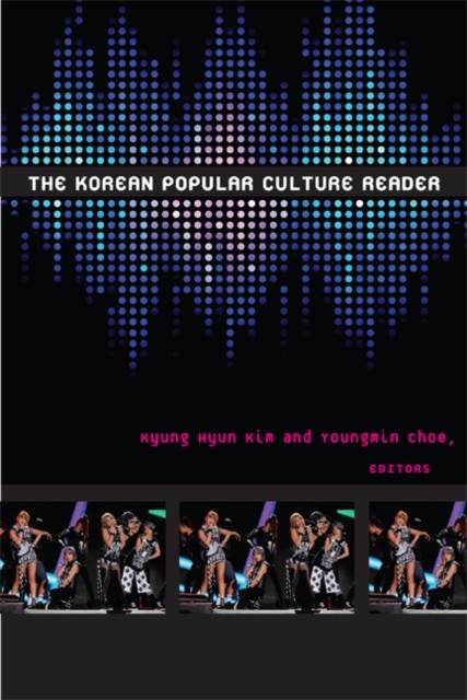 The Korean Popular Culture Reader (Paperback Book)