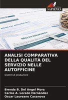 Brenda B. Del Angel Mora (U. A.) | Analisi Comparativa Della QualitÀ Del...