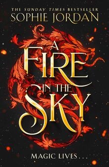 A Fire in the Sky: Don t miss the sizzling enemies ... | Buch | Zustand sehr gut