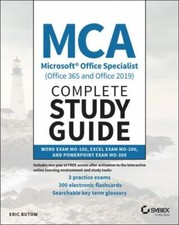 MCA Microsoft Office Specialist Office 365 and Office 2019 Complete Study ...