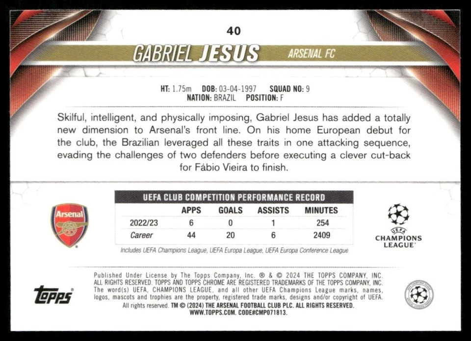 2024 TOPPS CHROME UEFA CLUB COMPETITIONS GABRIEL JESUS ARSENAL FC #40 - Image 2 of 2