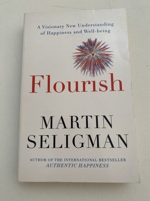 Flourish by Martin E.P. Seligman 2013 Paperback Happiness Positive Psychology