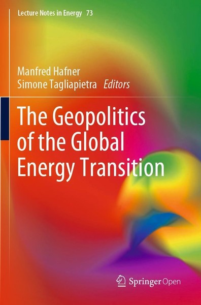 The Geopolitics Of The Global Energy Transition Manfred Hafner-image