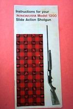Owner Instructions For Winchester Model 1200 Slide Action Shotgun Dated 11-1973 Owner Instructions For Winchester Model 1200 Slide Action Shotgun Dated 11-1973