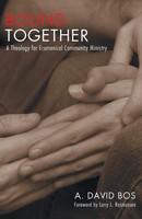 A. David Bos | Bound Together | Taschenbuch | Englisch (2010) | Wipf and Stock