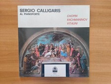 SERGIO CALLIGARIS AL PIANOFORTE - CHOPIN/RACHMANINOV/VITALINI EDITRICE VATICANA