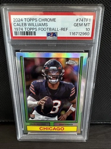 2024 Topps Chrome - 1974 Topps Caleb Williams #74TF-1 Refractor (RC) PSA 10