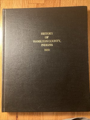 Hamilton County Indiana History 1880 Reprint Noblesville Fishers Carmel Sheridan