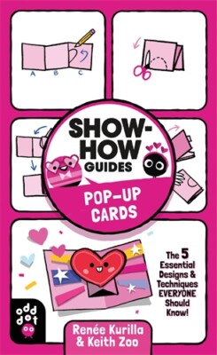 NEW BOOK Show-How Guides: Pop-Up Cards by Renée Kurilla (2023)