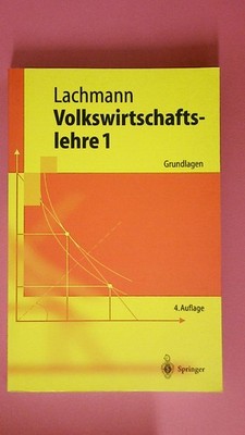 220880 Werner Lachmann VOLKSWIRTSCHAFTSLEHRE 1