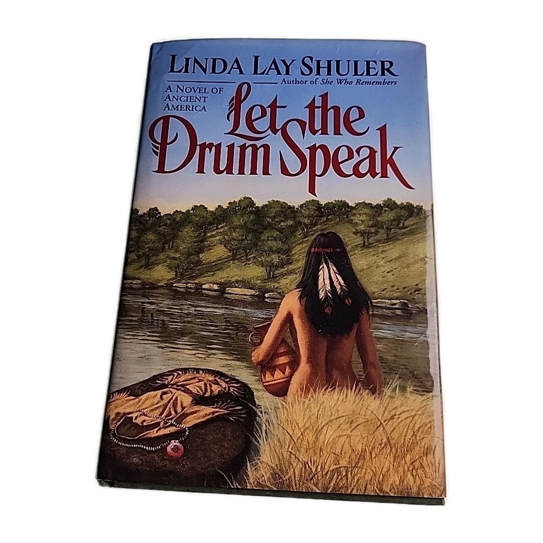 Let the Drum Speak Linda Lay Shuler 1996 Hardback Book