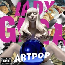 Lady Gaga - ARTPOP New CD Explicit