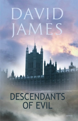 Descendants of Evil -  NEW David James 2011