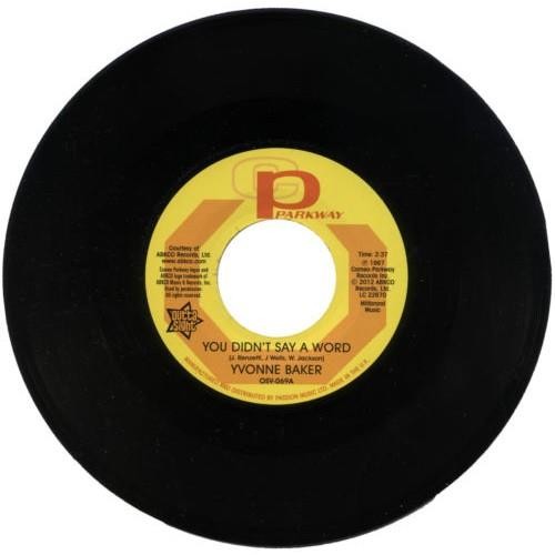 YVONNE BAKER You Didn't Say A Word - New Northern Soul 45 (Outta Sight) 7"" Vinyl