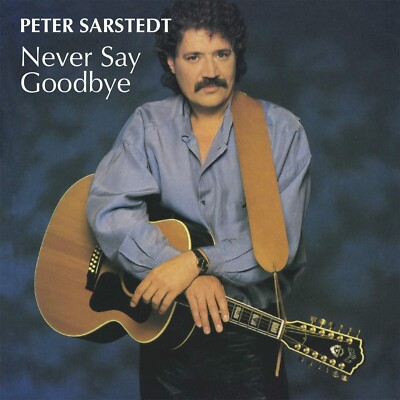 Peter Sarstedt - Never Say Goodbye (2020) CD NEU/SEALED SPEEDYPOST