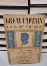 Great Captain by Honore Morrow: 3 'Lincoln' Novels(1930 Hardcover with Jacket) 