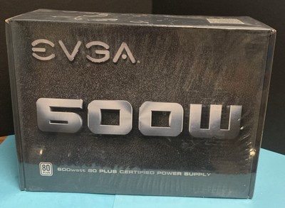 EVGA 600W 80plus - New In Package
