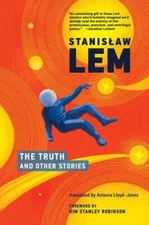 The Truth and Other Stories by Lem, Stanislaw [Paperback]