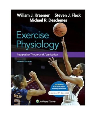 Exercise Physiology: Integrating Theory and Application, Nicholas Ratamess