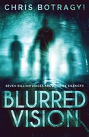 Chris Botragyi | Blurred Vision | Taschenbuch | Englisch (2021) | Next Chapter