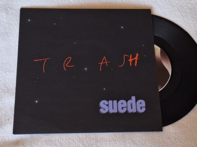 Suede TRASH 7'' **Near Mint Vinyl** Limited Edition Fanclub Mail Order Exclusive 