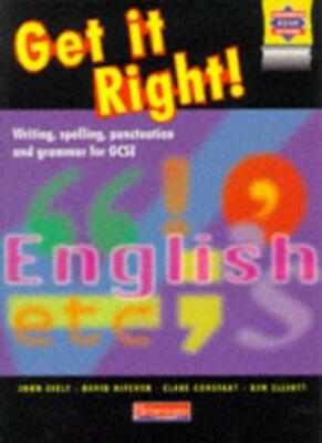 Get it Right! (Heinemann Exam Success) By John Seely, David Kitc