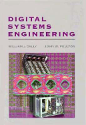 Digital Systems Engineering by William J Dally: Used