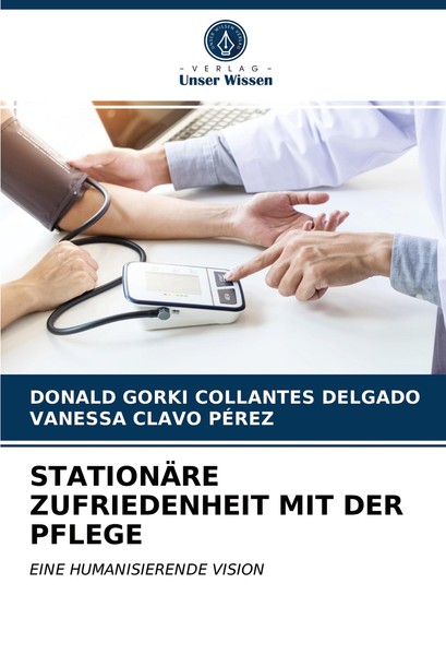 StationÄRe Zufriedenheit Mit Der Pflege | Buch | 9786203692495-image