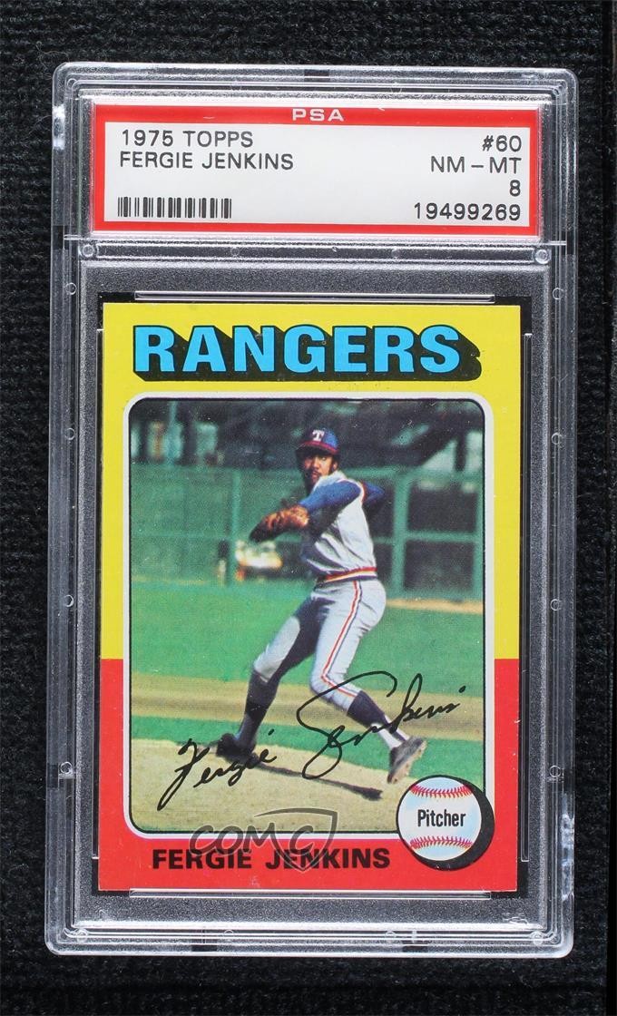 1975 Topps Fergie Jenkins #60 PSA 8 HOF