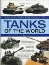Illustrated Guide to Tanks of the World, George Forty