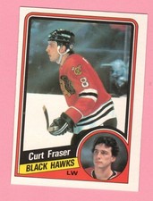 1984-85 O-Pee-Chee Curt Fraser #34 Chicago Blackhawks