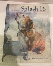 Splash 16 - Exploring Texture Edited by Rachel Rubin Wolf - Hardcover .