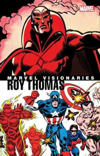 Marvel Visionaries : Roy Thomas, Paperback by Thomas, Roy; Goldberg, Stan (IL... - Picture 1 of 1