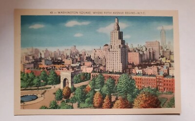 Washington Square. Where Fifth Avenue begins. Vintage Post Card. NYC. Linen.