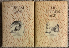 The Golden Age + Dream Days by Kenneth Grahame Illustrated by Ernest Shepard HC