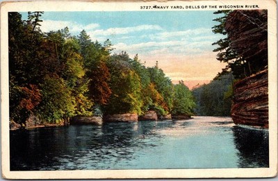 Dells of the Wisconsin River Navy Yard Postcard E A Bishop Racine WI B60