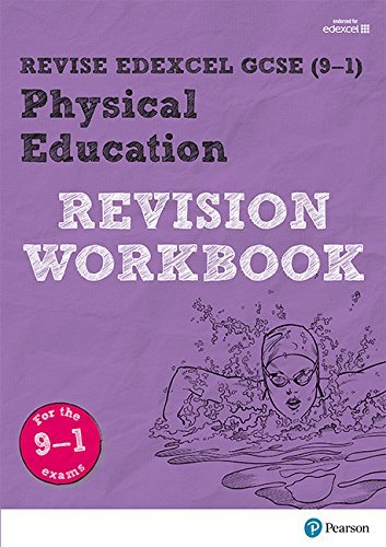 Revise Edexcel GCSE (9-1) Physical Education Revision Workbook: for the 9-1 exa