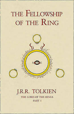 The Fellowship of the Ring by J. R. R. Tolkien