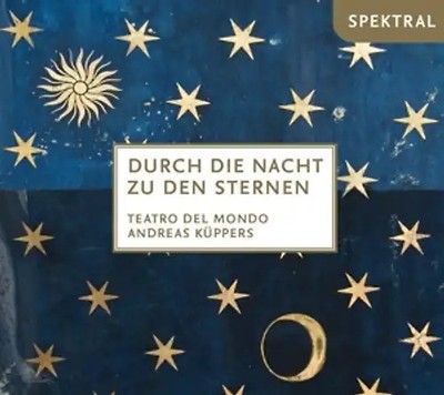 Küppers/Teatro del Mondo - Durch die Nacht zu den Sternen
