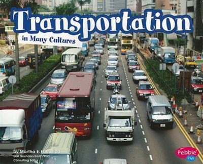 Transportation in Many Cultures Paperback Martha E. H. Rustad