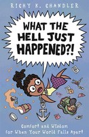 Richy K. Chandler | What The Hell Just Happened?! | Buch | Englisch (2018)