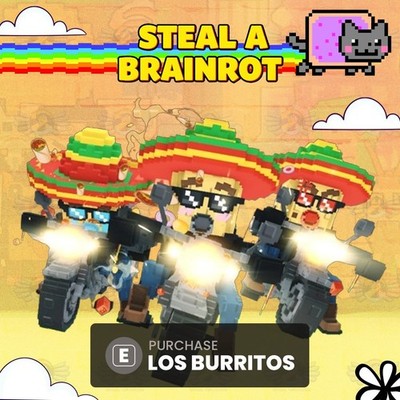 1 Los Burritos - Steal a Brainrot