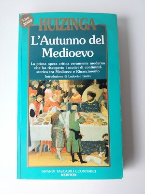 Der Herbst des Mittelalters-Johan Huizinga-Newton ed.-1992