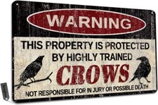 Vintage Crow Metal Sign Warning This Property is Protected by Highly Trained Cro